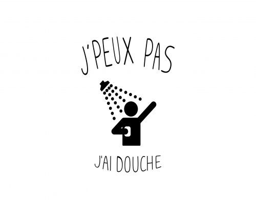 Je peux pas jai douche handyhüllen