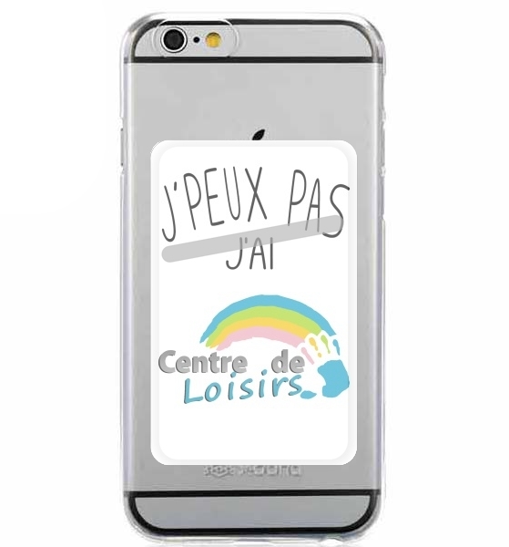 Je peux pas jai centre de loisirs für Slot Card