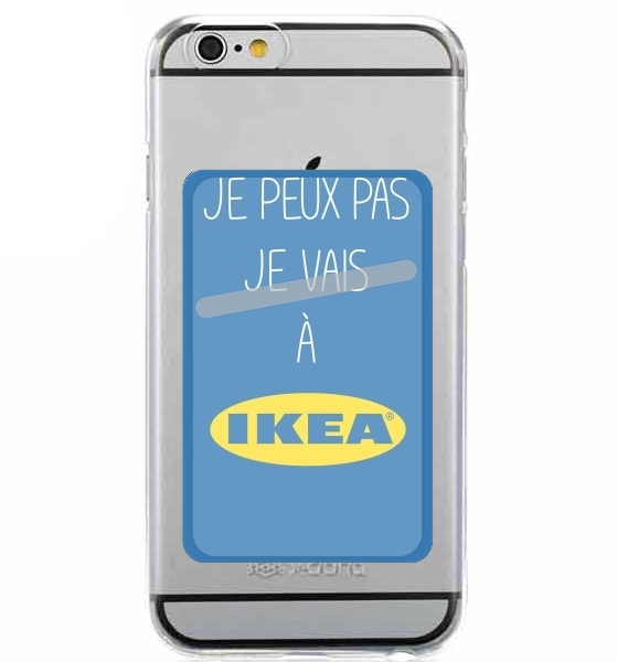 Je peux pas je vais a ikea für Slot Card