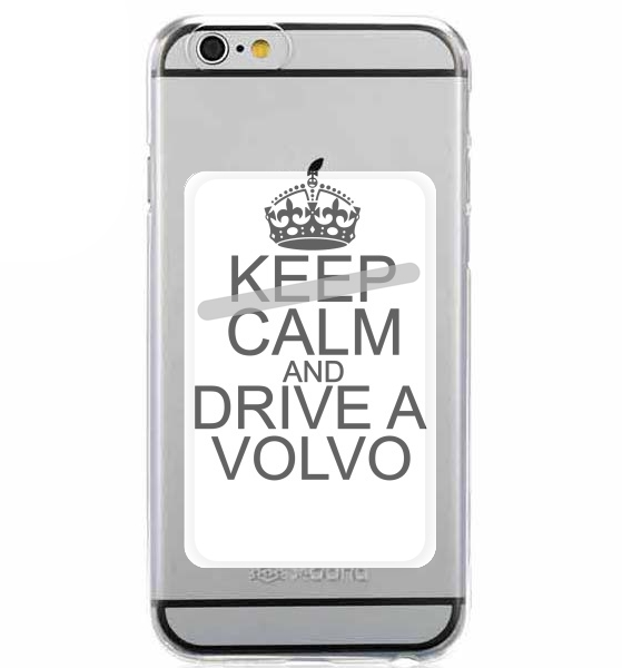 Keep Calm And Drive a Volvo für Slot Card