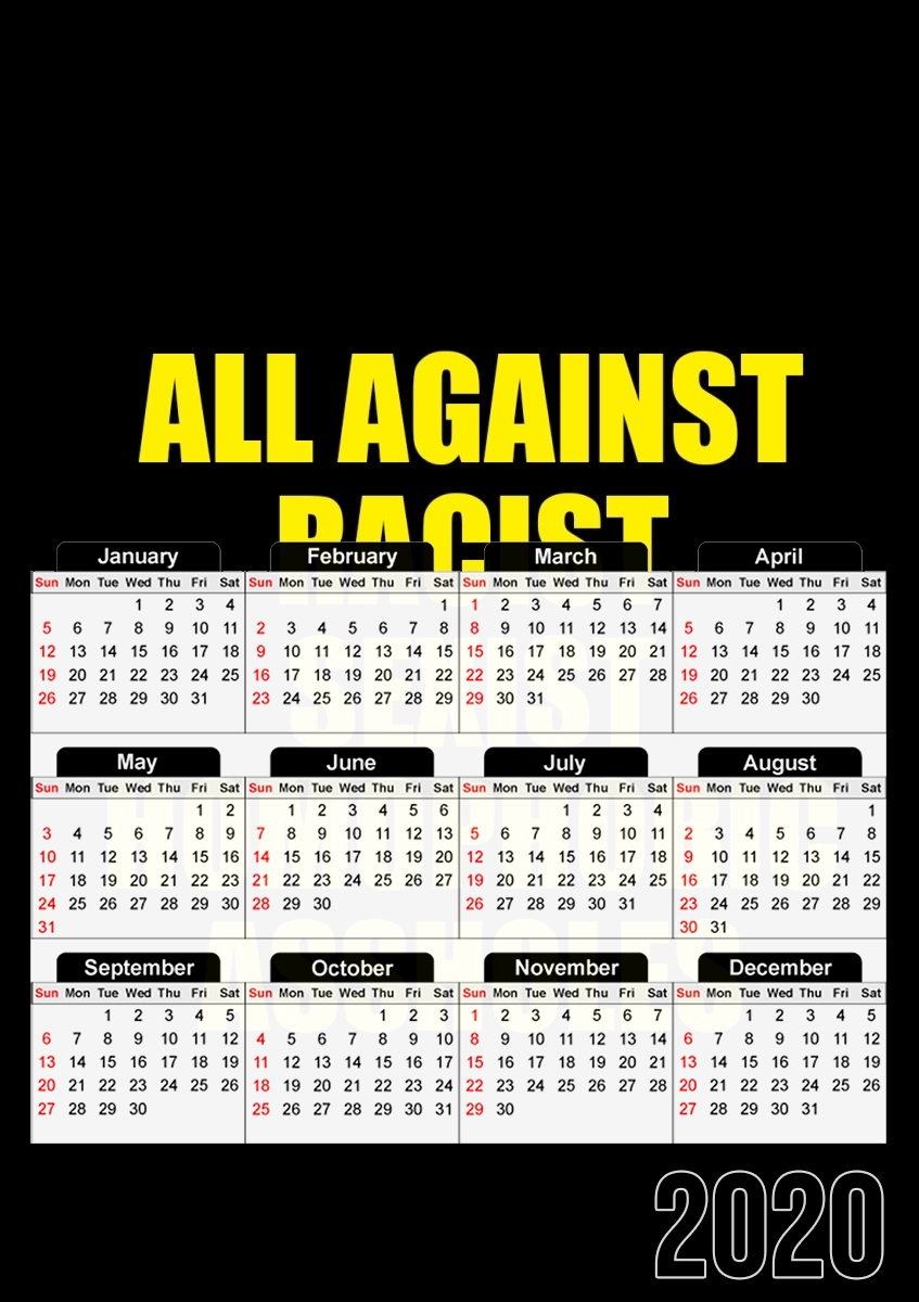 All against racist Sexist Homophobic Assholes für A3 Fotokalender 30x43cm