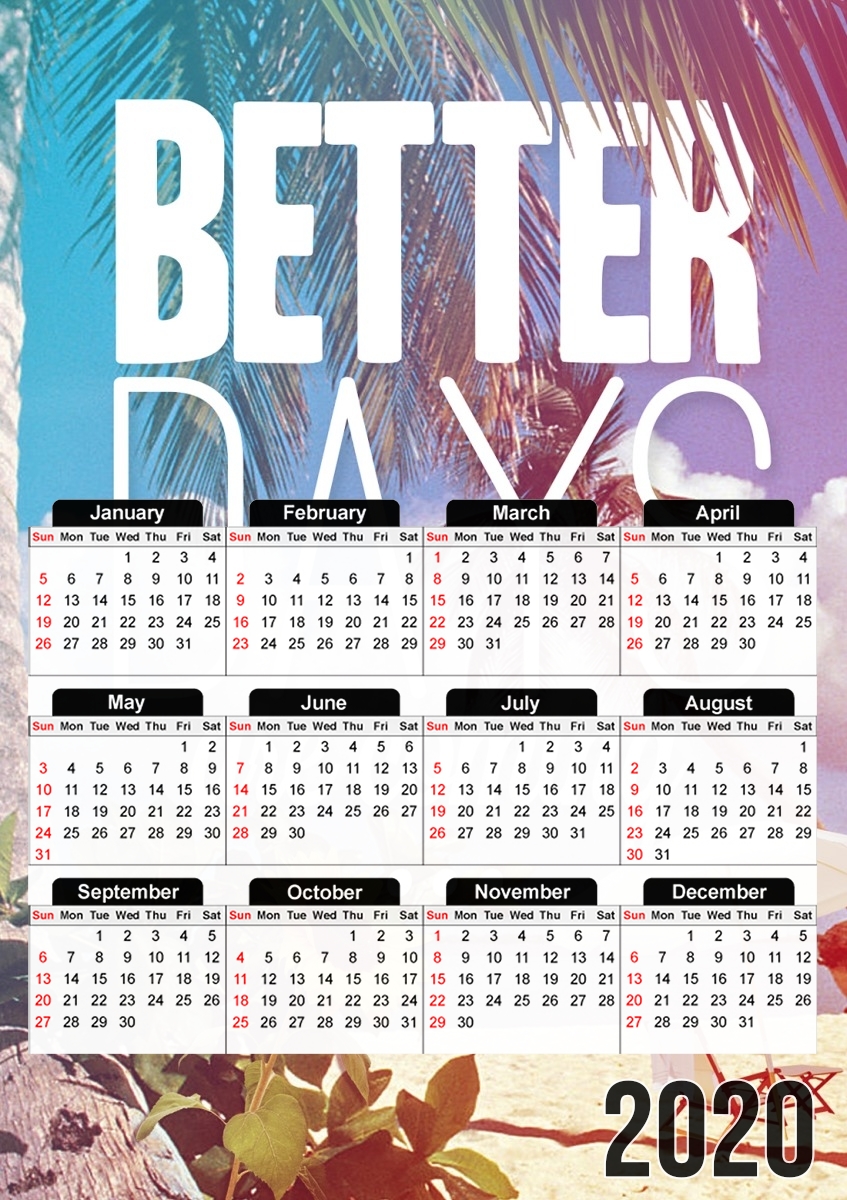 Better Days für A3 Fotokalender 30x43cm