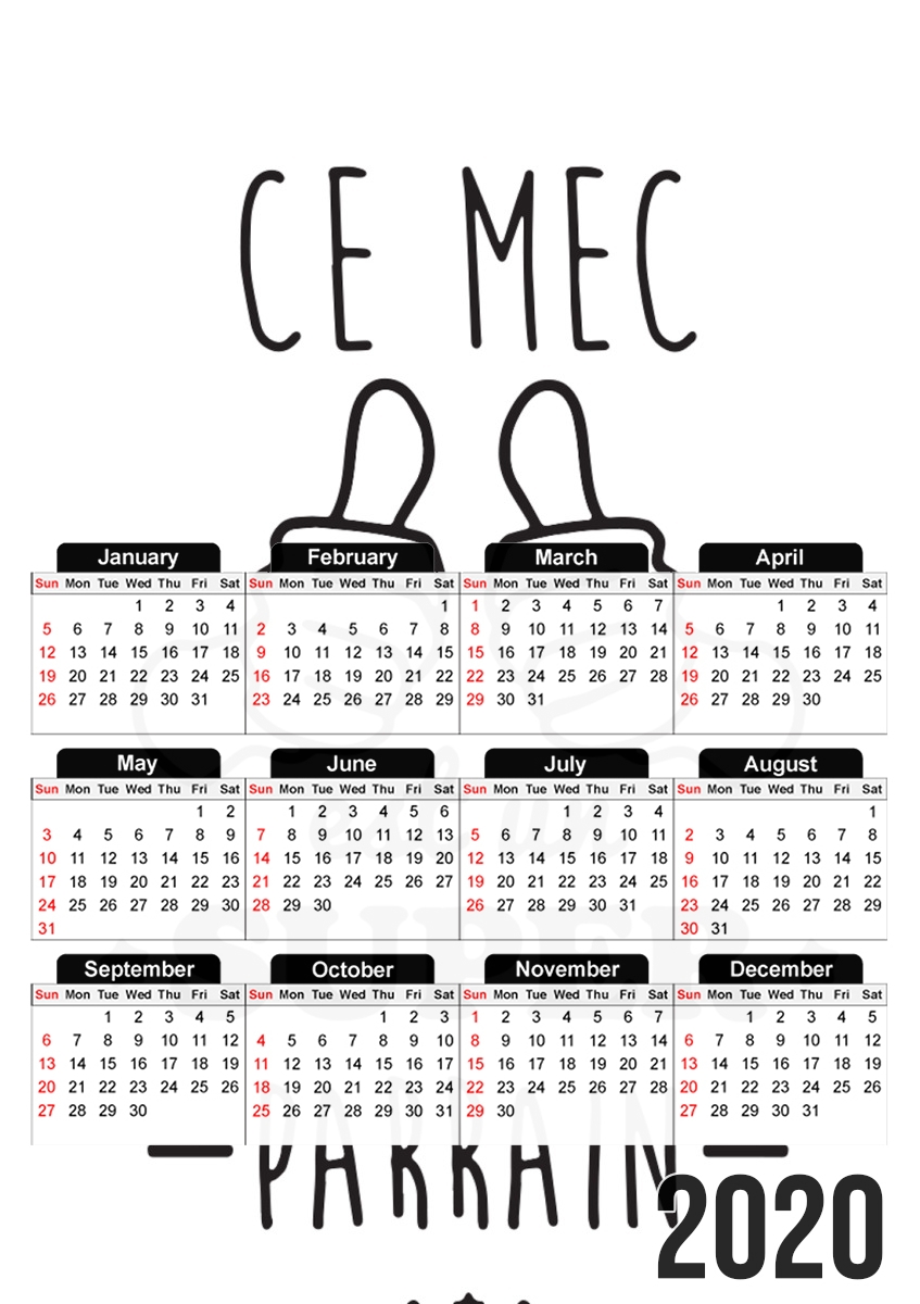 Ce mec est un super parrain für A3 Fotokalender 30x43cm