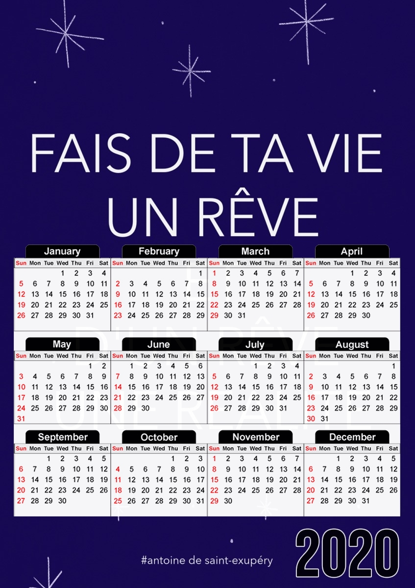 Fais de ta vie un reve et dun reve une realite für A3 Fotokalender 30x43cm