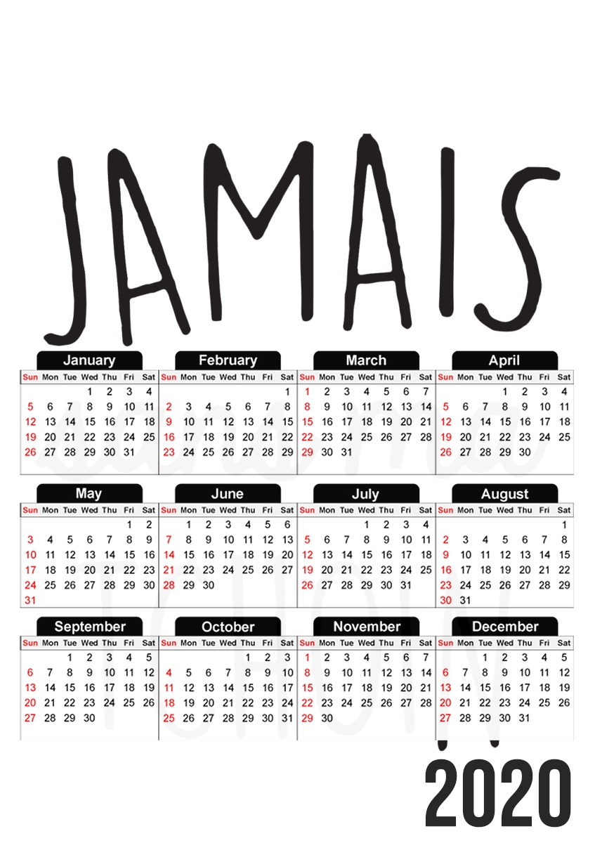 Jamais sans ma Tchoin für A3 Fotokalender 30x43cm