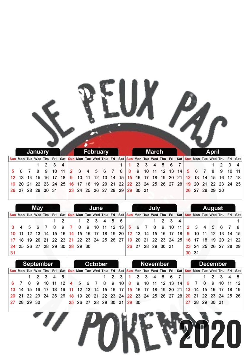 Je peux pas j ai Pokemon für A3 Fotokalender 30x43cm