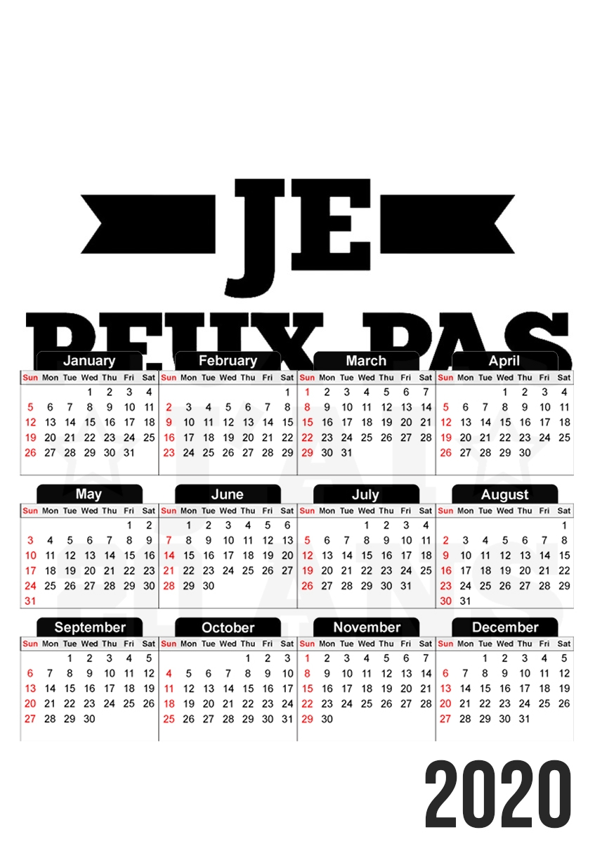 Je peux pas jai 20 ans für A3 Fotokalender 30x43cm