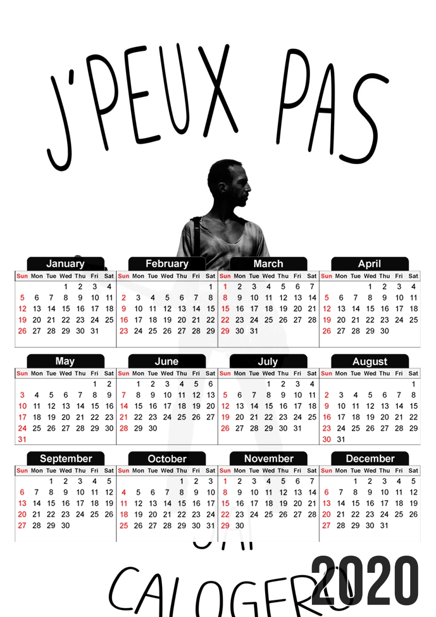 Je peux pas jai calogero für A3 Fotokalender 30x43cm