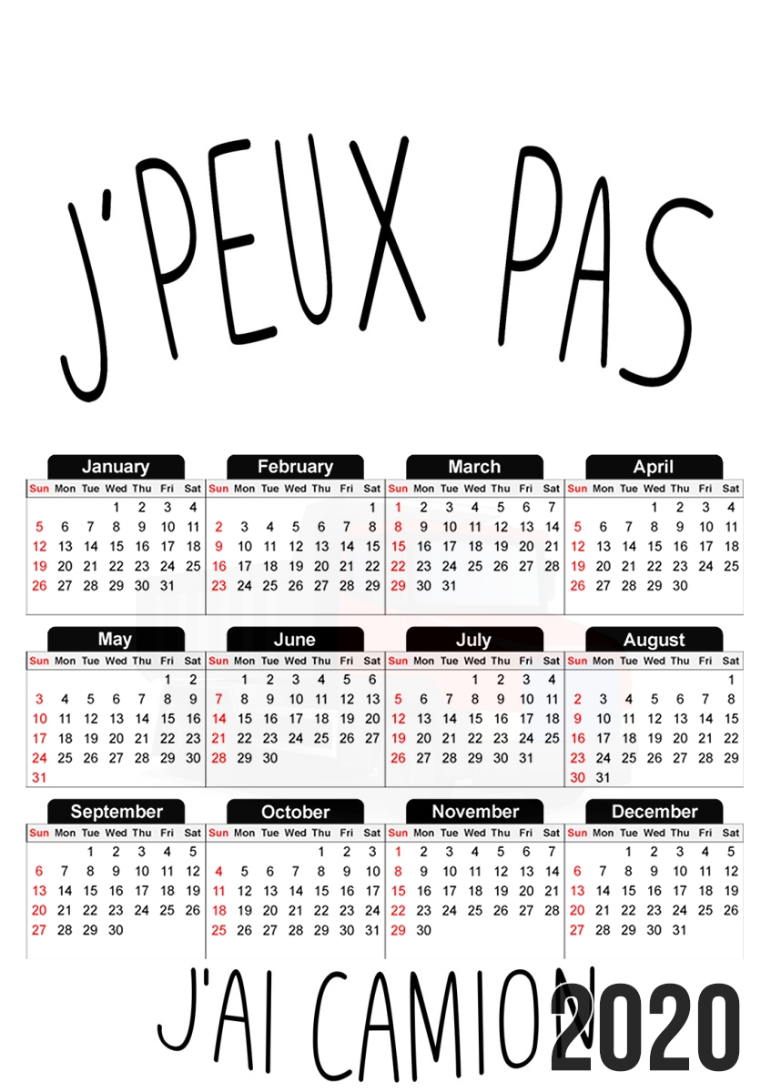 Je peux pas jai camion für A3 Fotokalender 30x43cm