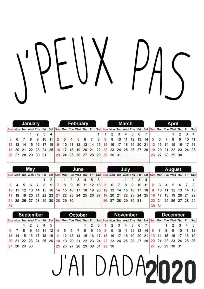 Je peux pas jai Dada für A3 Fotokalender 30x43cm