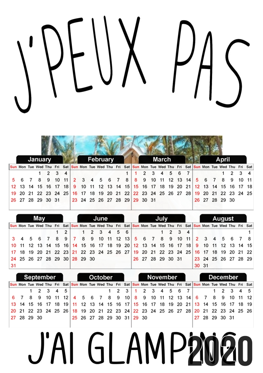 Je peux pas jai Glamping für A3 Fotokalender 30x43cm