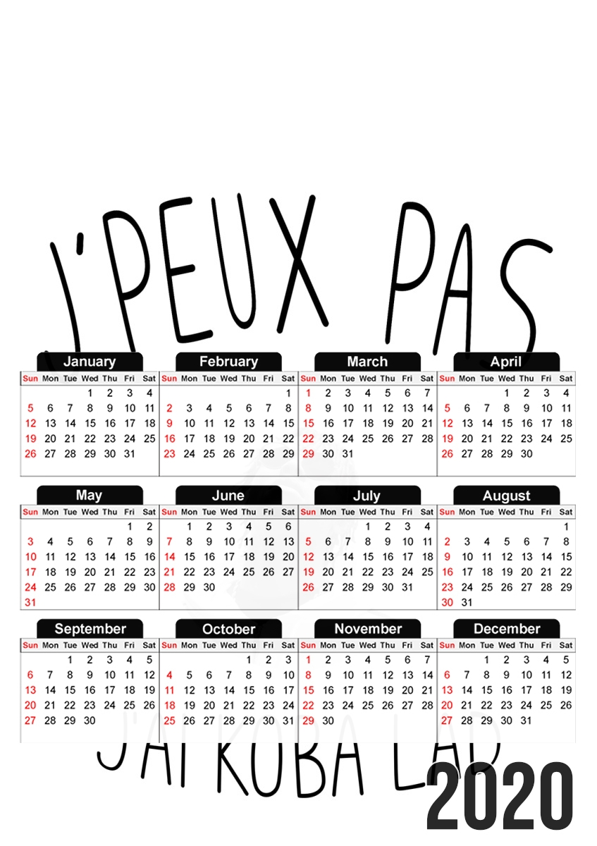 Je peux pas jai Kobalad für A3 Fotokalender 30x43cm