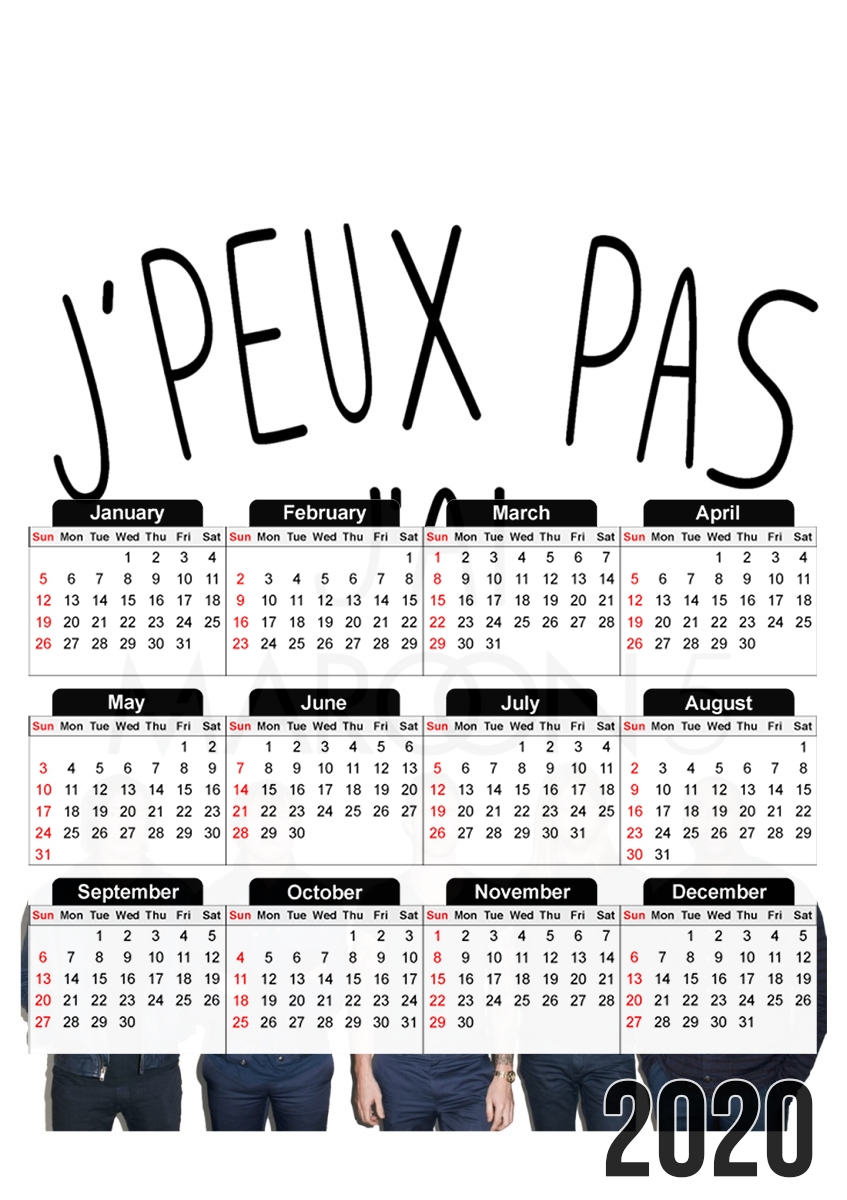 Je peux pas jai Maroon 5 für A3 Fotokalender 30x43cm