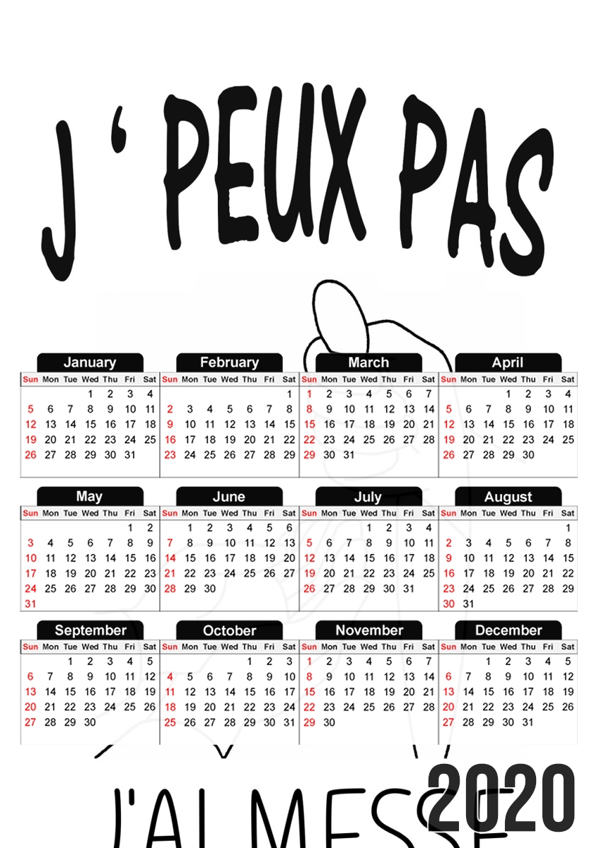 Je peux pas jai messe  für A3 Fotokalender 30x43cm