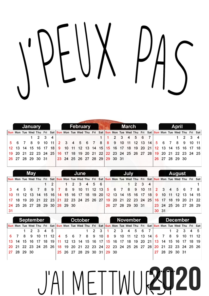 Je peux pas jai mettwurst für A3 Fotokalender 30x43cm