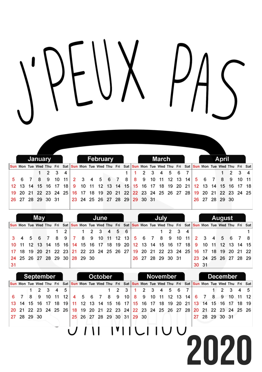 Je peux pas jai Michou für A3 Fotokalender 30x43cm