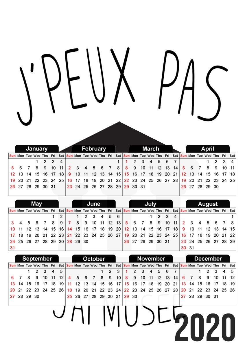 Je peux pas jai musee für A3 Fotokalender 30x43cm