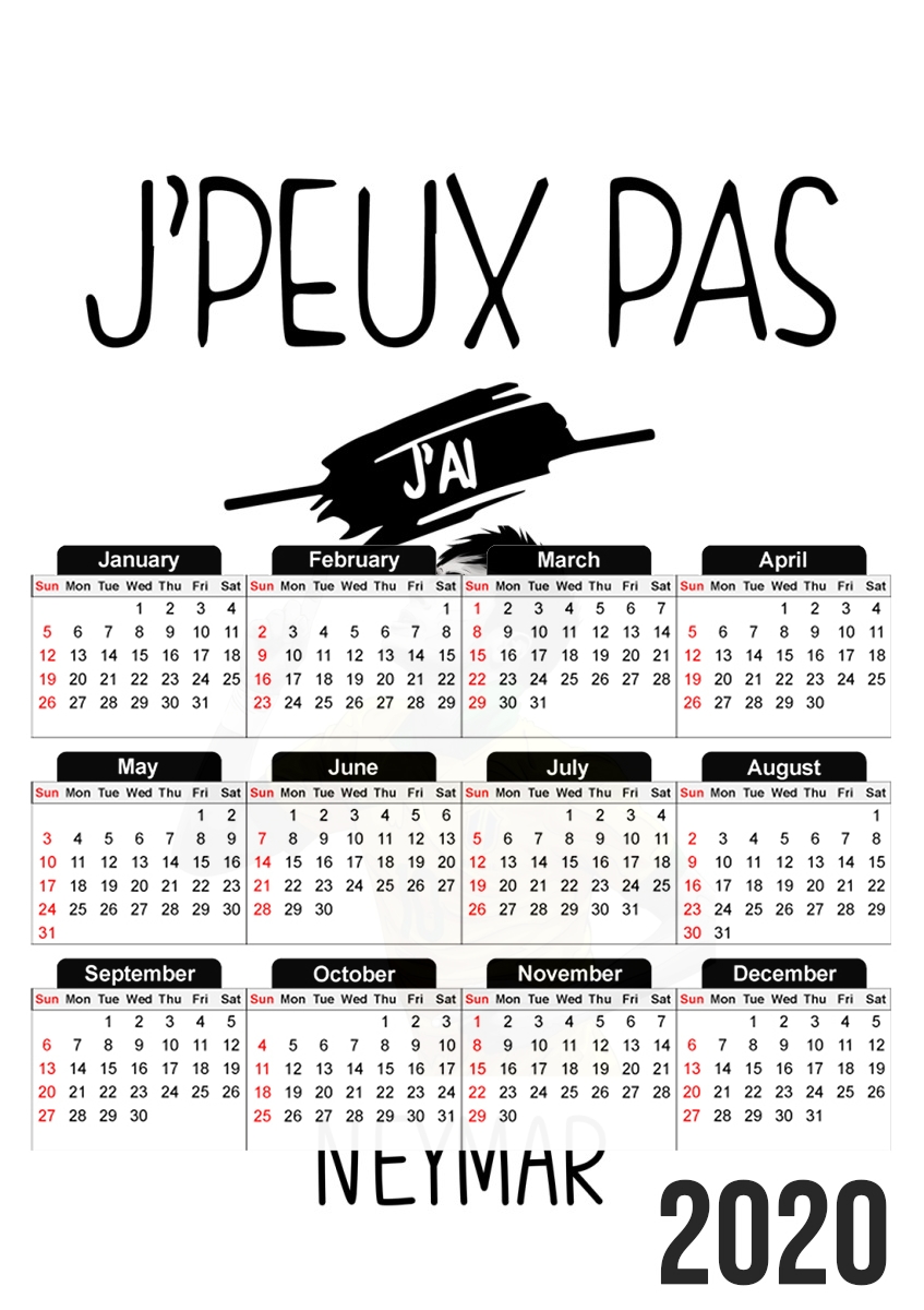 Je peux pas jai Neymar für A3 Fotokalender 30x43cm