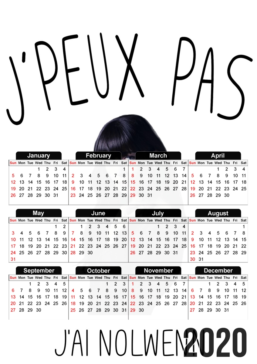 Je peux pas jai Nolwenn für A3 Fotokalender 30x43cm