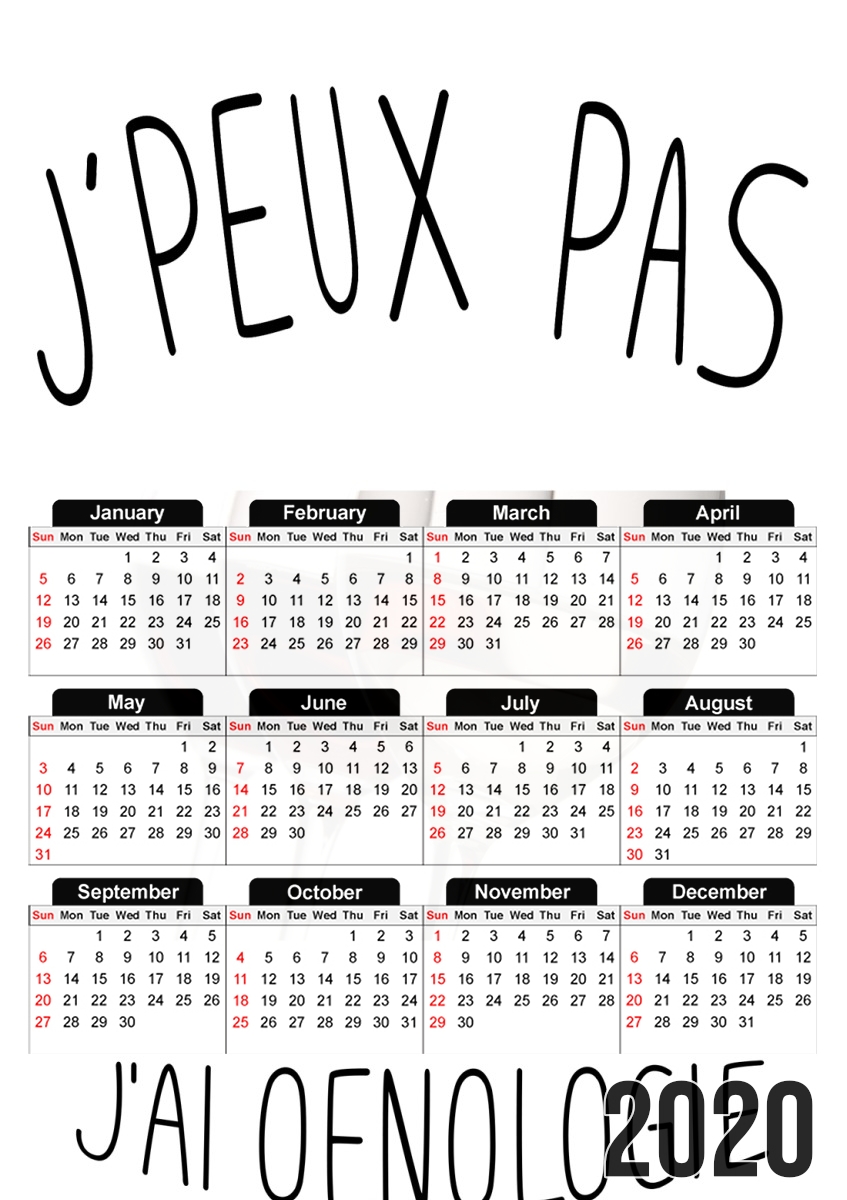 Je peux pas jai oenologie für A3 Fotokalender 30x43cm