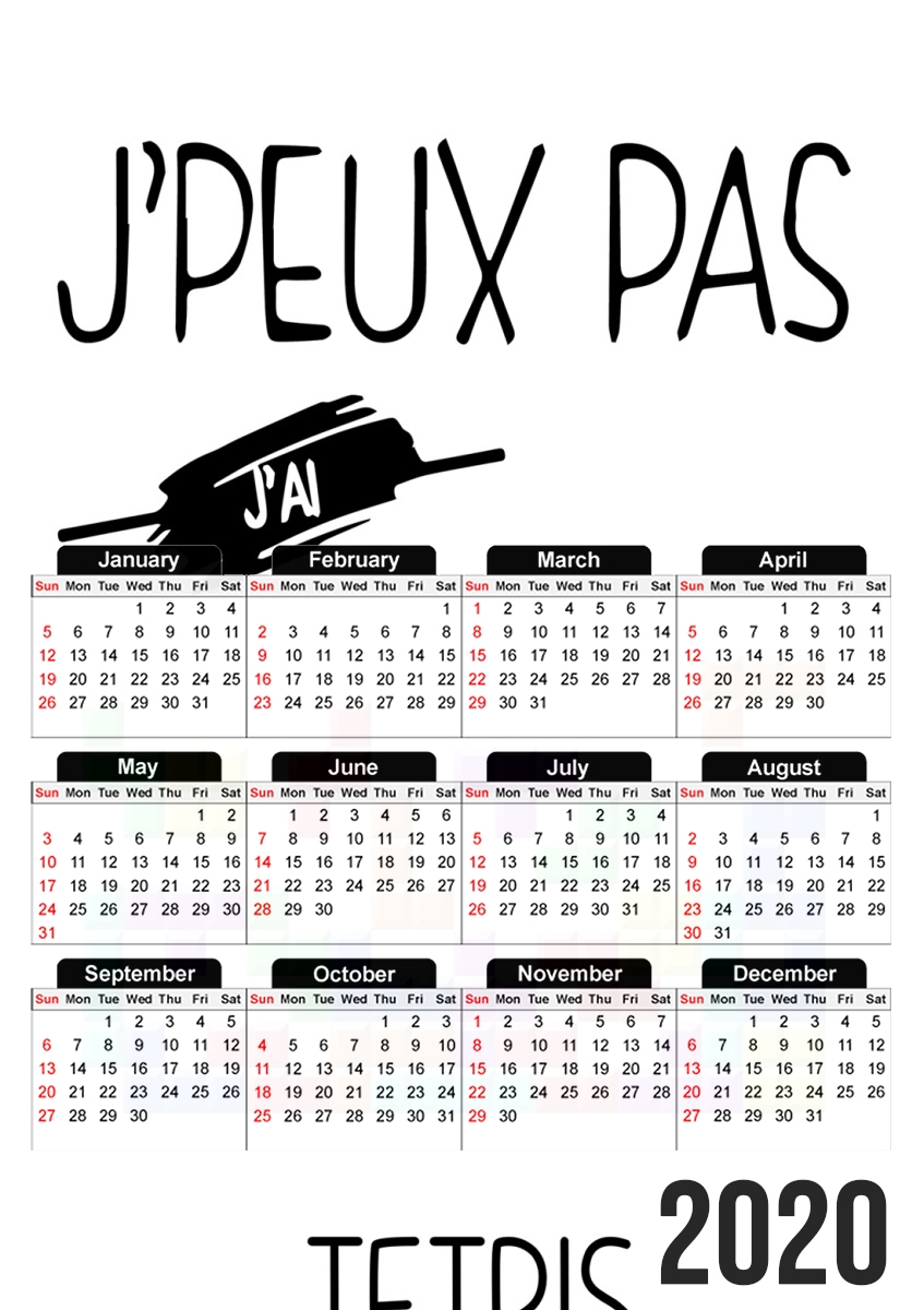 Je peux pas jai tetris für A3 Fotokalender 30x43cm