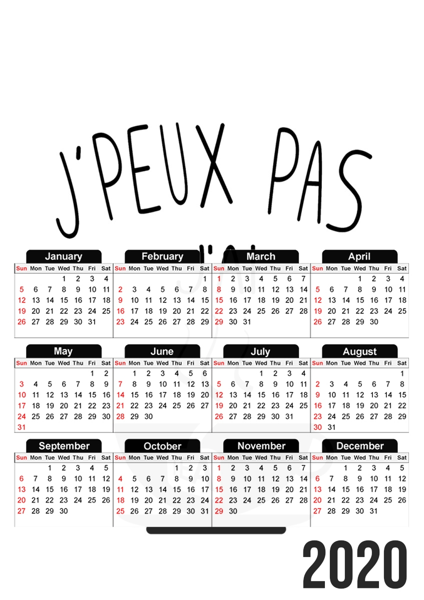 Je peux pas jai the für A3 Fotokalender 30x43cm