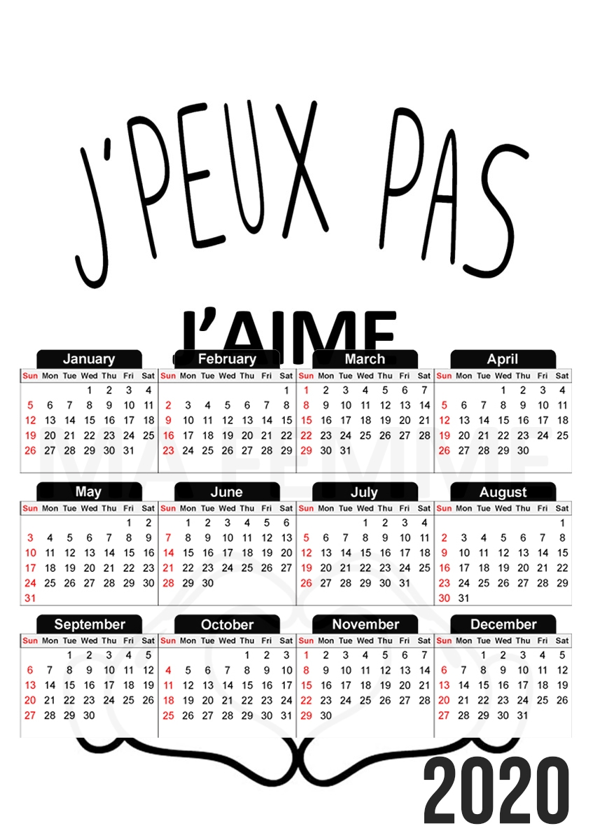 Je peux pas jaime ma femme für A3 Fotokalender 30x43cm