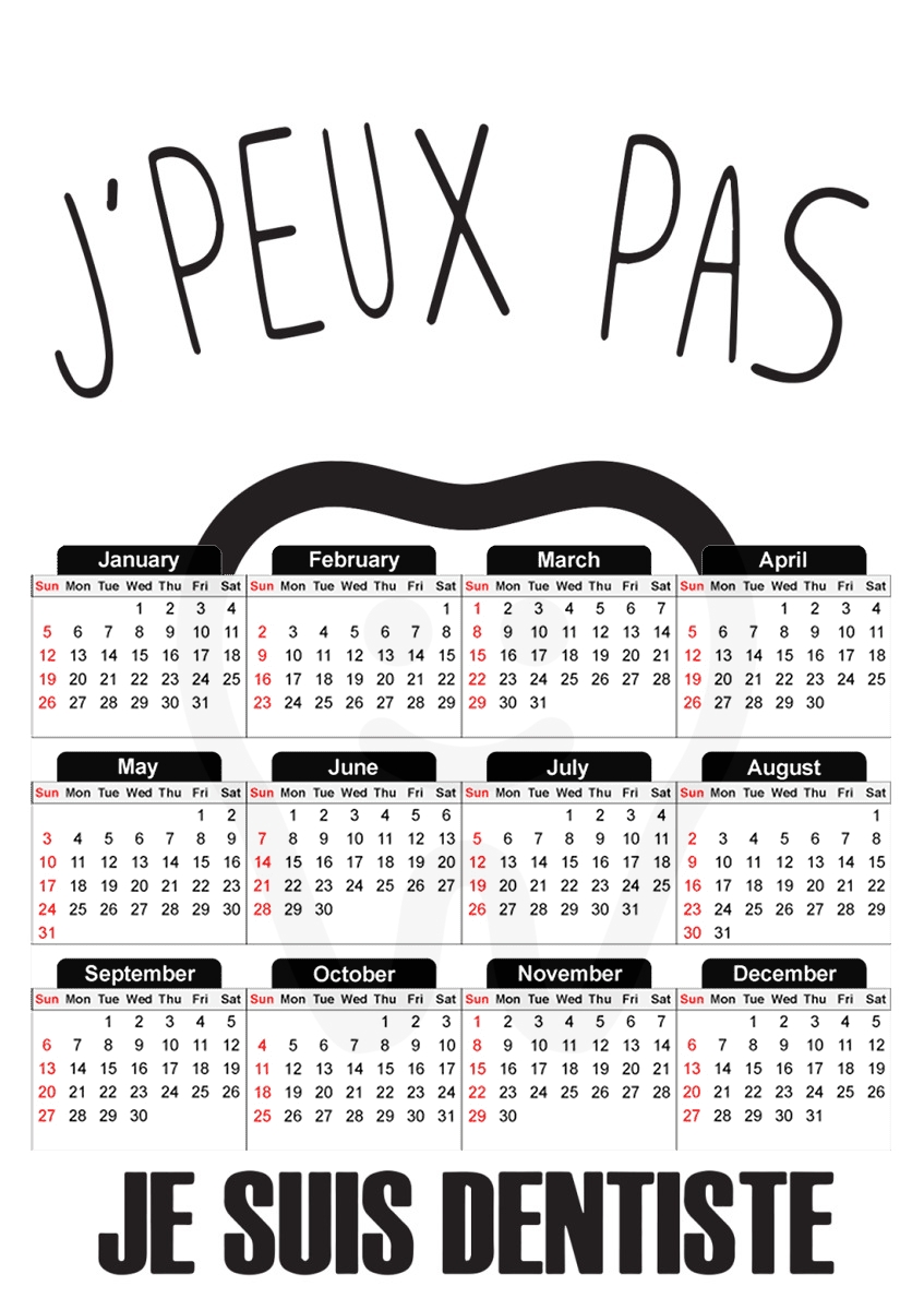 Je peux pas je suis dentiste für A3 Fotokalender 30x43cm