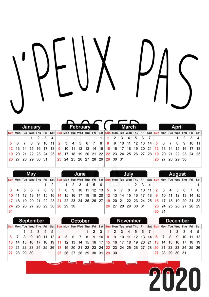 Je peux pas ya greve für A3 Fotokalender 30x43cm