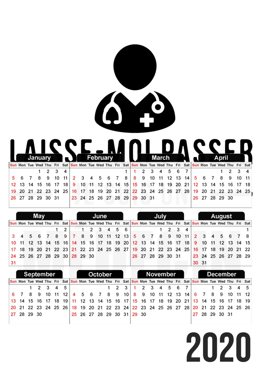 Laisse moi passer je suis medecin für A3 Fotokalender 30x43cm