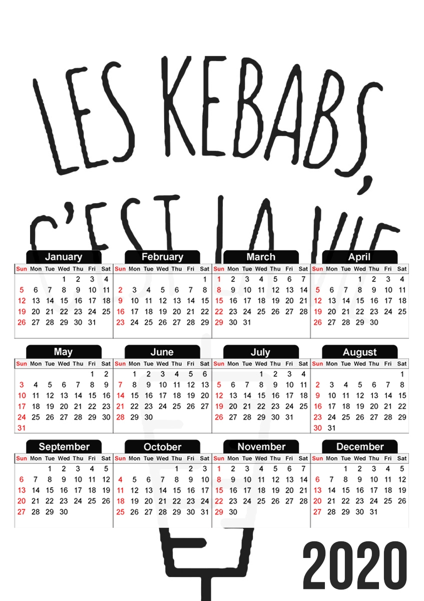 Les Kebabs cest la vie für A3 Fotokalender 30x43cm