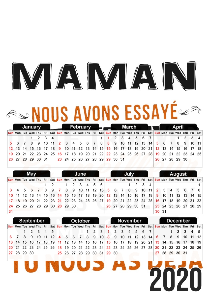 Maman nous avons essaye de trouver le meilleur des cadeaux für A3 Fotokalender 30x43cm