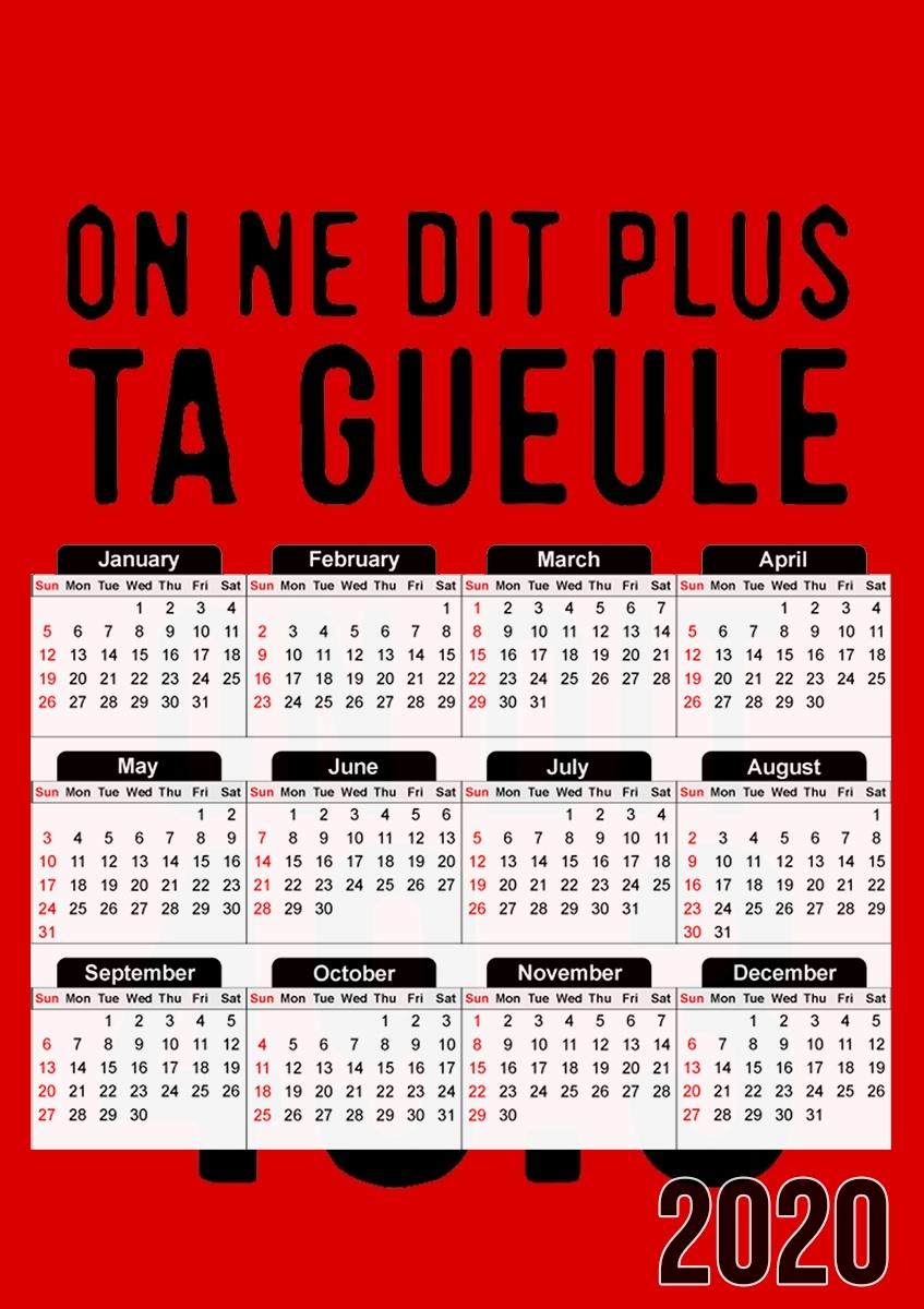 On ne dit plus ta gueule 493 für A3 Fotokalender 30x43cm