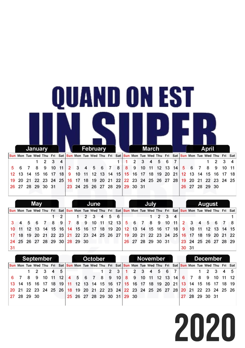 Quand on est un super frere on devient un tonton genial für A3 Fotokalender 30x43cm