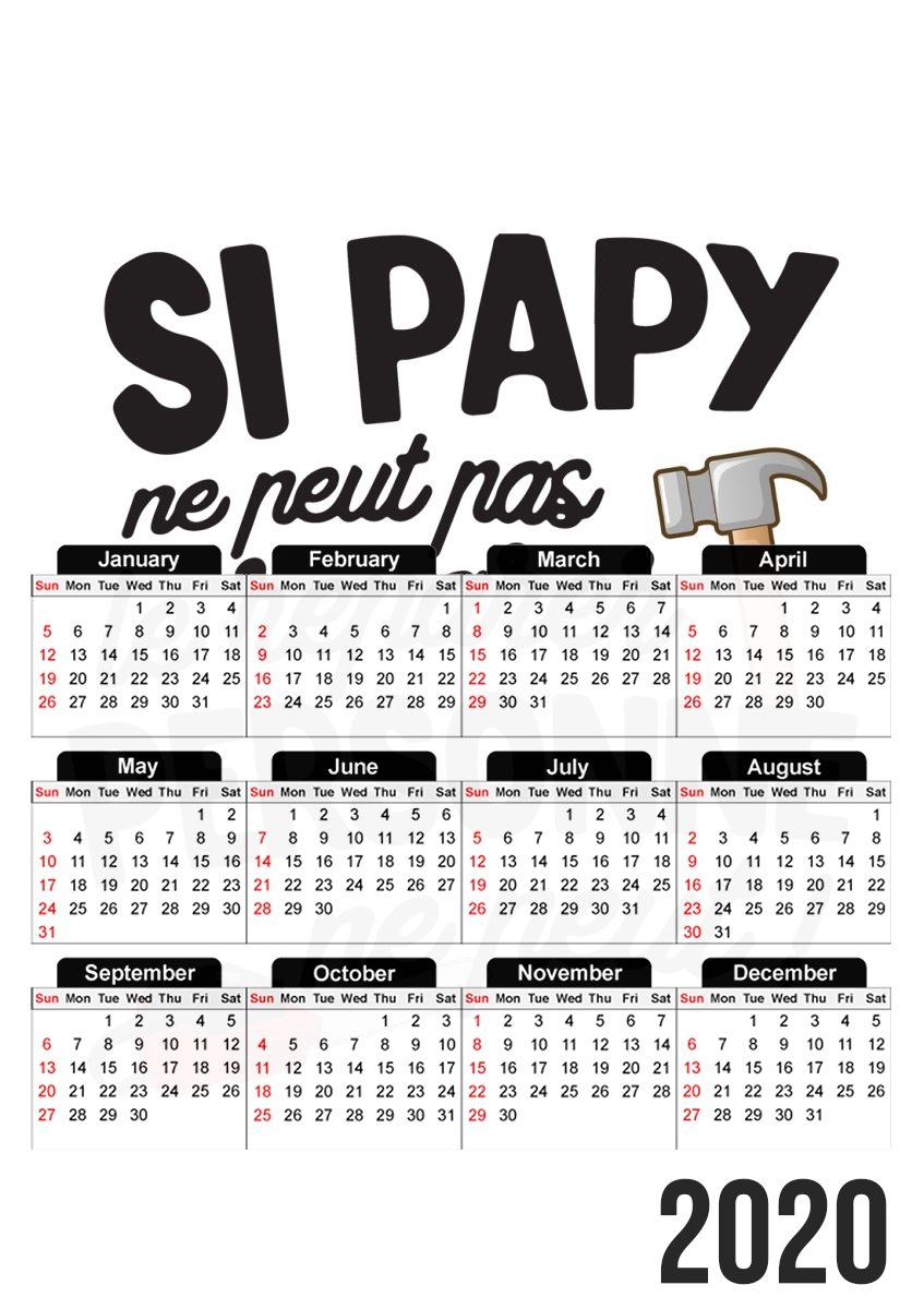 Si papy ne peut pas le reparer personne ne peut für A3 Fotokalender 30x43cm