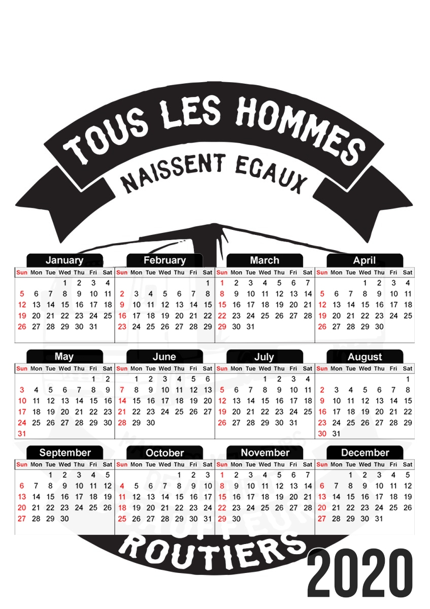 Tous les hommes naissent egaux mais les meilleurs deviennent chauffeurs routiers für A3 Fotokalender 30x43cm