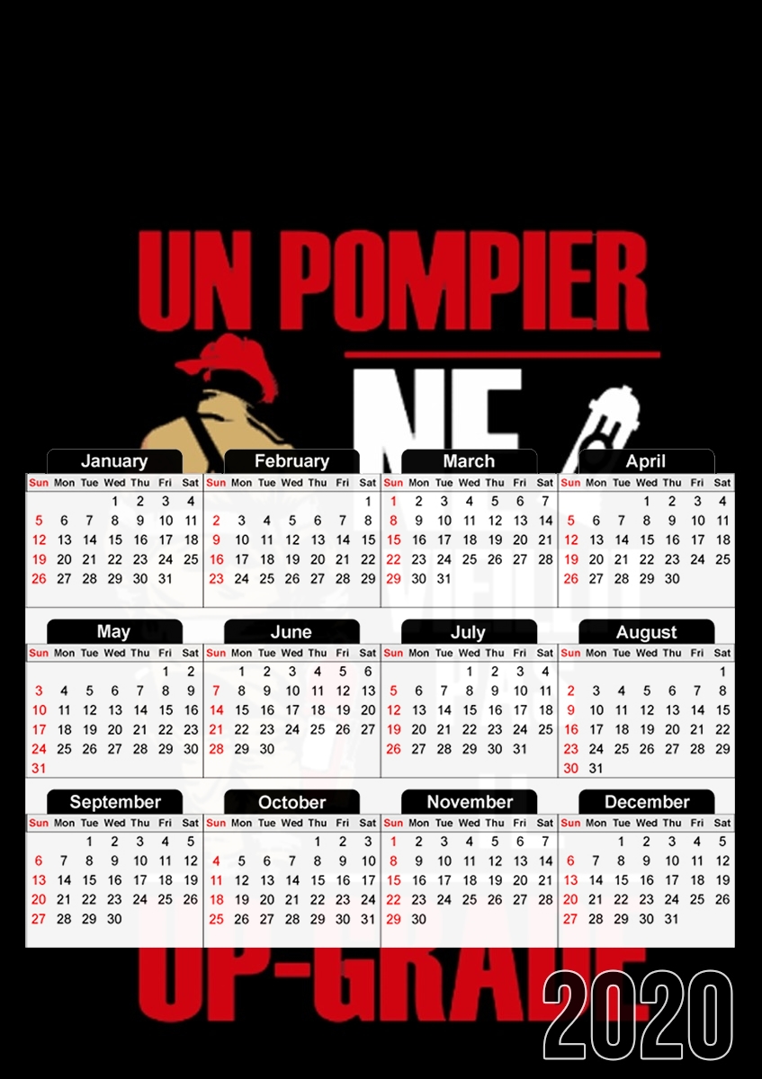 Un pompier ne vieillit pas il upgrade für A3 Fotokalender 30x43cm