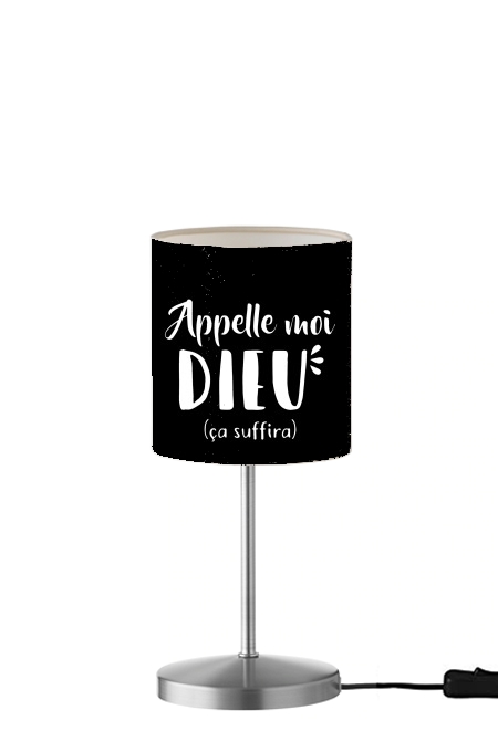 Appelle moi dieu für Tisch- / Nachttischlampe