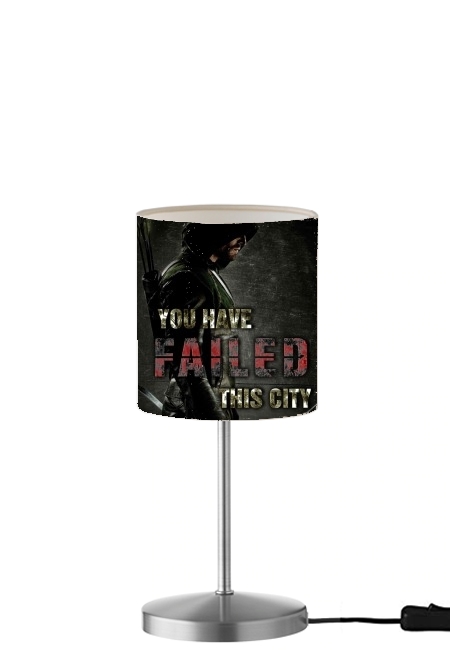 Arrow you have failed this city für Tisch- / Nachttischlampe