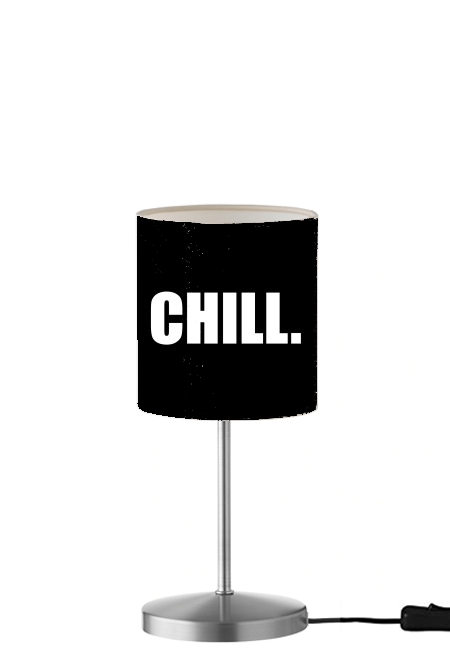 Chill für Tisch- / Nachttischlampe