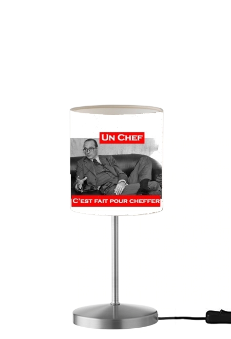 Chirac Un Chef cest fait pour cheffer für Tisch- / Nachttischlampe