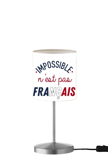 Impossible nest pas francais für Tisch- / Nachttischlampe