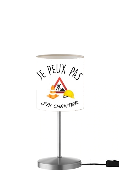 Je peux pas j'ai chantier für Tisch- / Nachttischlampe