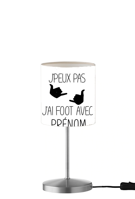 Je peux pas jai foot avec für Tisch- / Nachttischlampe