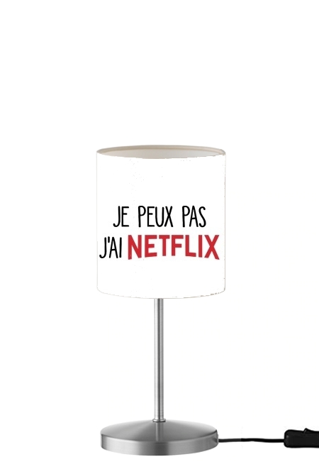 Je peux pas jai Netflix für Tisch- / Nachttischlampe