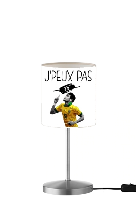 Je peux pas jai Neymar für Tisch- / Nachttischlampe