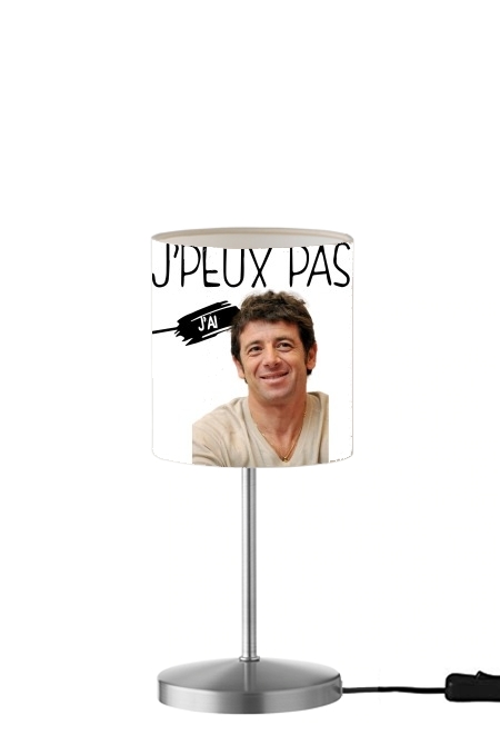 Je peux pas jai Patrick Bruel für Tisch- / Nachttischlampe