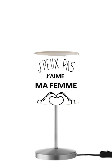 Je peux pas jaime ma femme für Tisch- / Nachttischlampe