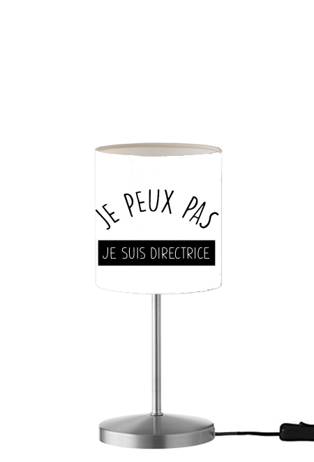 Je peux pas je suis directrice für Tisch- / Nachttischlampe