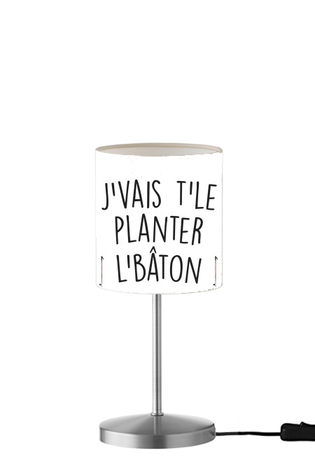 Je vais te le planter le baton Ski für Tisch- / Nachttischlampe